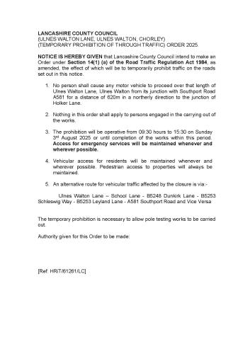 Advance notice of road closure - Ulnes Walton Lane